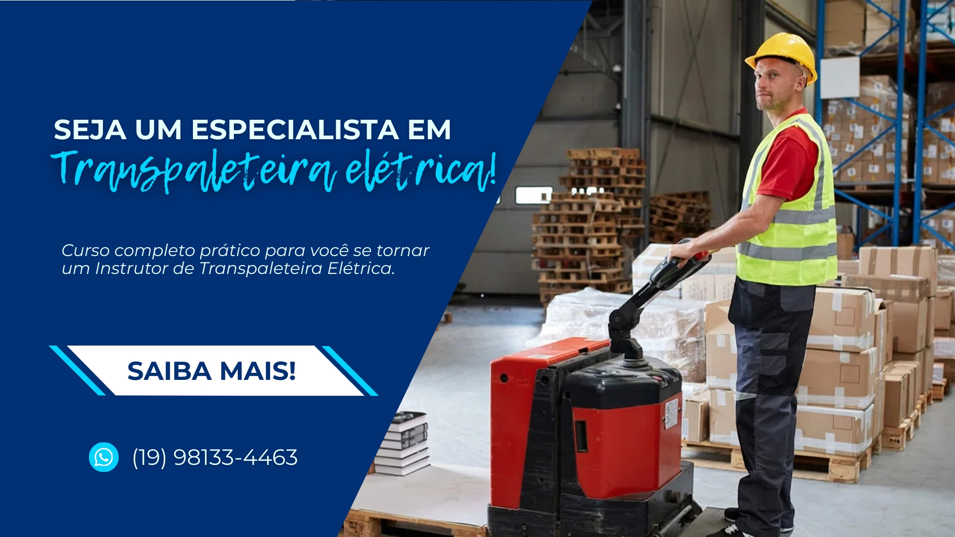 Curso Operador de Transpaleteira Elétrica Curso Operador de Empilhadeira Campinas Laudo de Instalação Elétrica Campinas