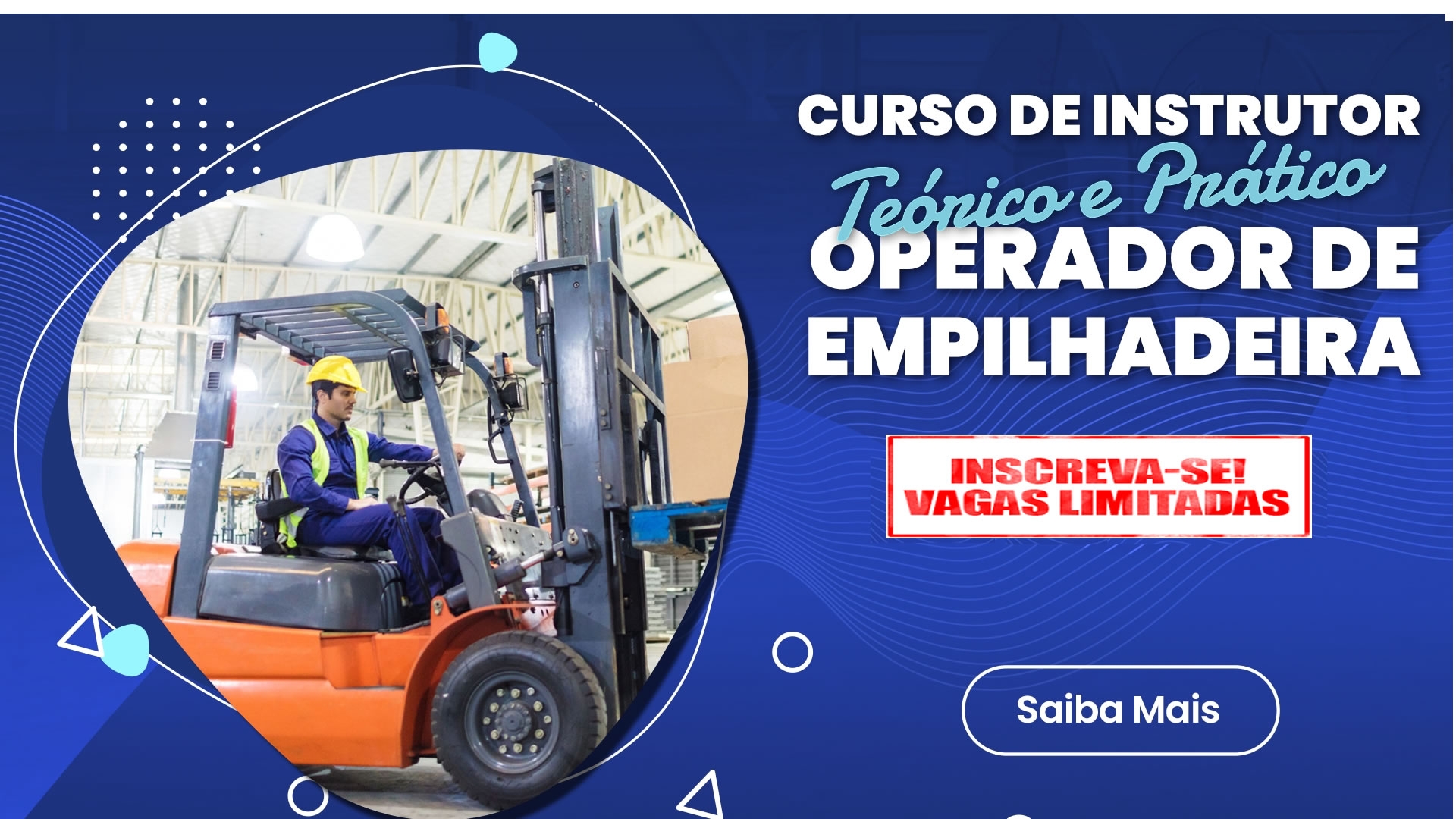 Curso de Instrutor Operador de Empilhadeira Curso Operador de Empilhadeira Campinas Laudo de Instalação Elétrica Campinas